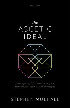 portada The Ascetic Ideal: Genealogies of Life-Denial in Religion, Morality, Art, Science, and Philosophy (en Inglés)