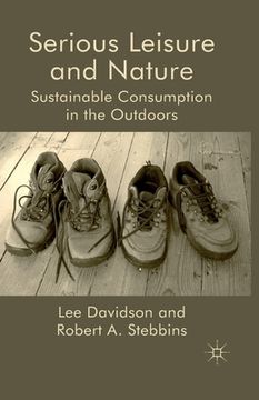portada Serious Leisure and Nature: Sustainable Consumption in the Outdoors (en Inglés)
