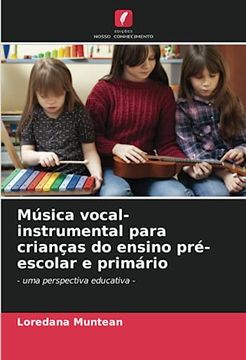 portada Música Vocal-Instrumental Para Crianças do Ensino Pré-Escolar e Primário
