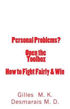 portada Personal Problems? Open the Toolbox How to Fight Fairly & Win (en Inglés)