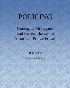 portada Policing: Concepts, Strategies, and Current Issues in American Police Forces