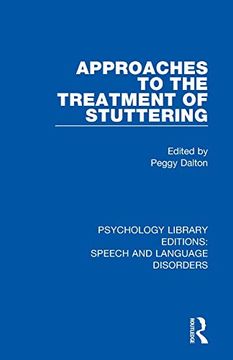 portada Approaches to the Treatment of Stuttering (Psychology Library Editions: Speech and Language Disorders) 