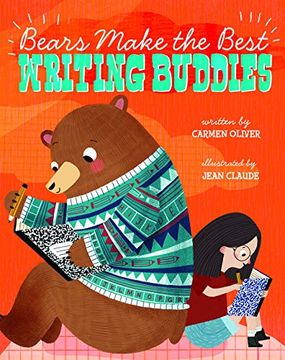 portada Bears Make the Best Writing Buddies (en Inglés)