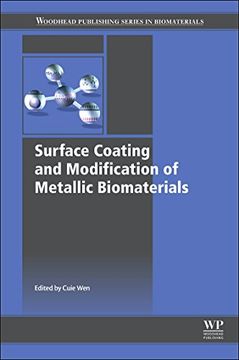 portada Surface Coating and Modification of Metallic Biomaterials (Woodhead Publishing Series in Biomaterials) (en Inglés)