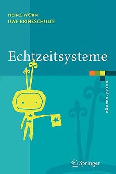 portada Echtzeitsysteme: Grundlagen, Funktionsweisen, Anwendungen (en Alemán)