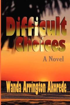 portada difficult choices (in English)