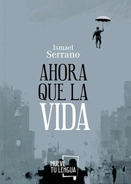 portada Ahora que la Vida (in Spanish)