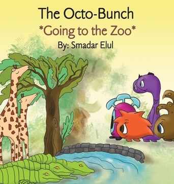 portada The Octo-Bunch Going to the Zoo (en Inglés)