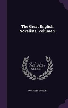 portada The Great English Novelists, Volume 2 (en Inglés)