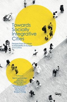 portada Towards Socially Integrative Cities: Perspectives on Urban Sustainability in Europe and China