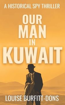 portada Our Man In Kuwait 
