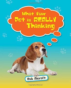 portada Reading Planet ks2 - What Your pet is Really Thinking - Level 2: Mercury (in English)