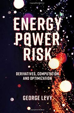 portada Energy Power Risk: Derivatives, Computation and Optimization (en Inglés)