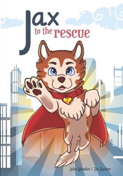 portada Jax To The Rescue (en Inglés)