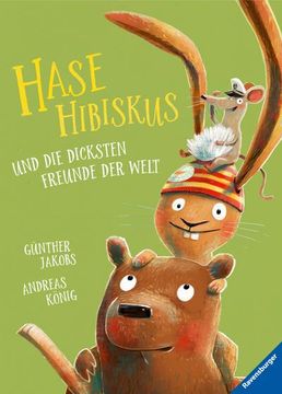 portada Hase Hibiskus und die Dicksten Freunde der Welt (en Alemán)