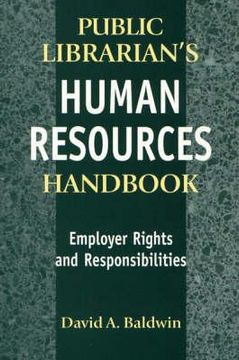portada the public librarian's human resources handbook: employer rights and responsibilities (en Inglés)