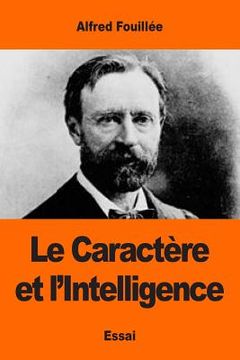 portada Le Caractère et l'Intelligence (en Francés)