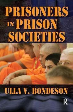 portada Prisoners in Prison Societies (en Inglés)
