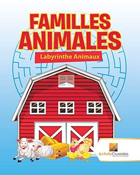 portada Familles Animales: Labyrinthe Animaux (en Francés)