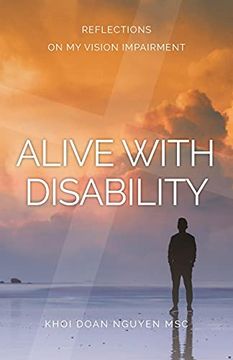 portada Alive With Disability: Reflections on my Vision Impairment (en Inglés)