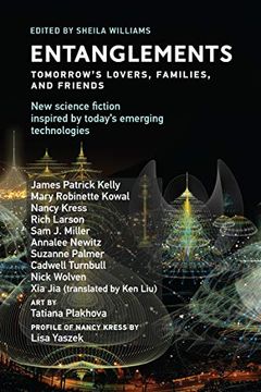 portada Entanglements: Tomorrow's Lovers, Families, and Friends (Twelve Tomorrows)