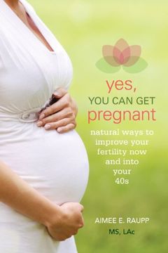portada Yes, You Can Get Pregnant (en Inglés)