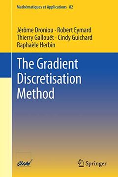 portada The Gradient Discretisation Method (Mathématiques et Applications) (en Inglés)