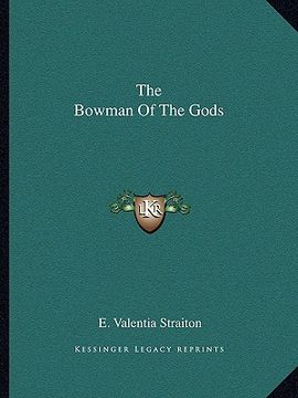 portada the bowman of the gods (en Inglés)