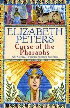 portada The Curse of the Pharaohs (An Amelia Peabody Murder Mystery)