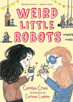 portada Weird Little Robots (in English)