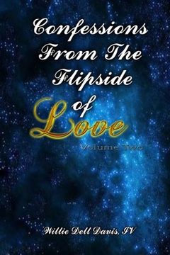 portada Confessions From The Flipside of Love Volume 2 (en Inglés)