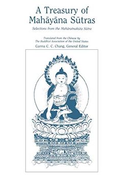 portada A Treasury of Mahāyāna Sūtras: Selections From the Mahāratnakūta Sūtra (en Inglés)
