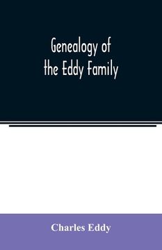 portada Genealogy of the Eddy family (en Inglés)
