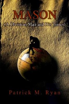 portada mason: (a christian man and his times) (in English)