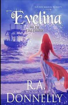 portada Evelina and the Time Pirates (en Inglés)