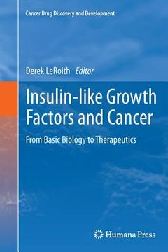 portada Insulin-Like Growth Factors and Cancer: From Basic Biology to Therapeutics