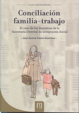 portada Conciliacion Familia Trabajo (in Spanish)