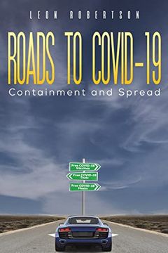 portada Roads to COVID-19 Containment and Spread (en Inglés)
