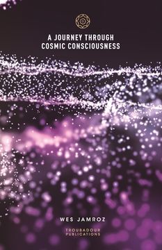 portada A Journey through Cosmic Consciousness 