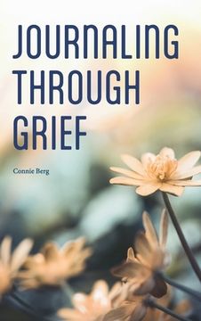 portada Journaling Through Grief (en Inglés)