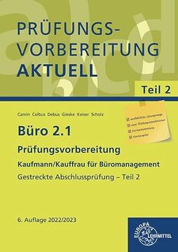 portada Büro 2. 1 - Prüfungsvorbereitung Aktuell Kaufmann/Kauffrau für Büromanagement: Gestreckte Abschlussprüfung - Teil 2 (in German)