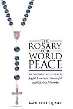 portada the rosary for world peace (en Inglés)