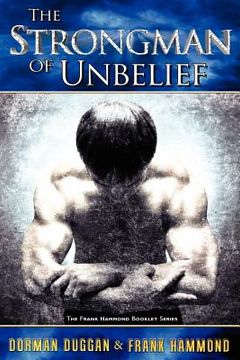 portada the strongman of unbelief (en Inglés)