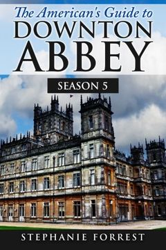 portada The American's Guide to Downton Abbey: Season 5