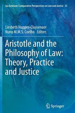 portada Aristotle and the Philosophy of Law: Theory, Practice and Justice (en Inglés)