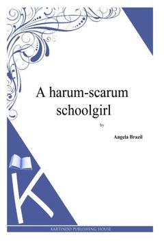 portada A harum-scarum schoolgirl