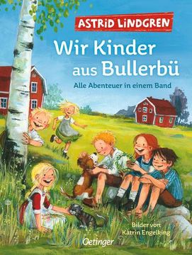 portada Wir Kinder aus Bullerbü. Alle Abenteuer in Einem Band (in German)