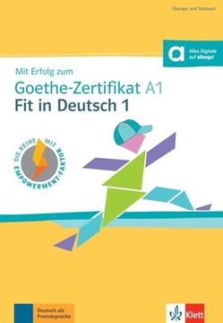 portada Mit Erfolg zum Goethe-Zertifikat a1: Fit in Deutsch 1