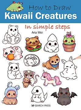 portada How to Draw Kawaii Creatures in Simple Steps (en Inglés)