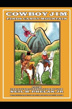portada Cowboy Jim Finds Candy Mountain (en Inglés)